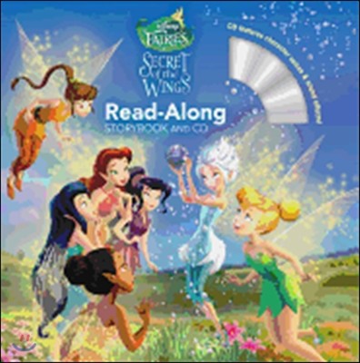 Disney Fairies: The Secret of the Wings Read-Along [With Paperback Book] 