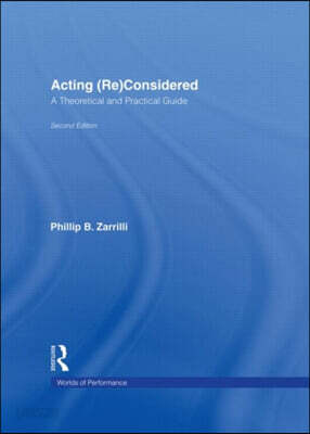 Acting (Re)Considered