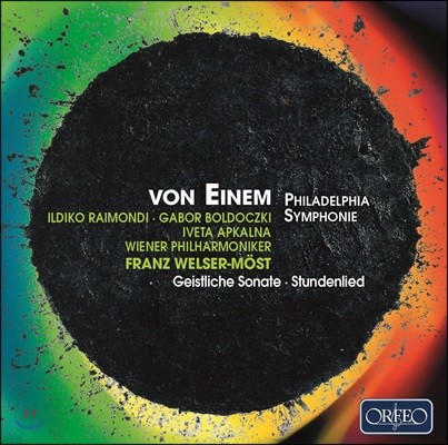 Franz Welser-Most  ̳: ʶǾ , ð 뷡,  ҳŸ (von Einem: Philadelphia Symphony, Geistliche Sonate, Stundenlied)