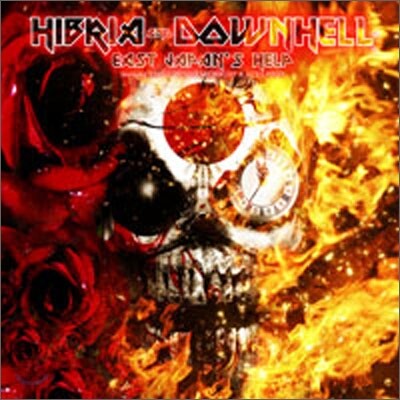 Hibria & 다운헬 (Downhell) - Split Single For East Japan