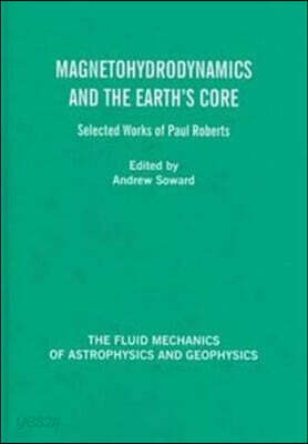 Magnetohydrodynamics and the Earth's Core