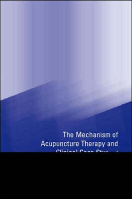 Mechanism of Acupuncture Therapy and Clinical Case Studies