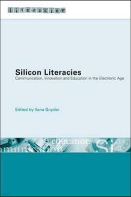 Silicon Literacies