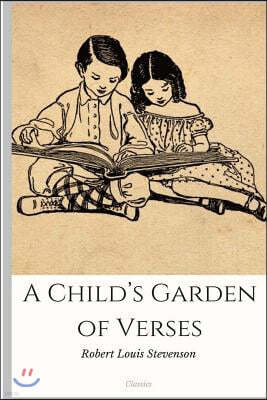 A Child's Garden of Verses