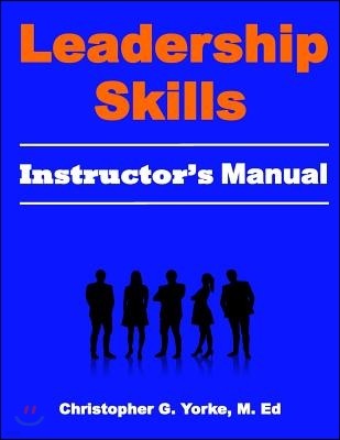 Leadership Skills User Manual