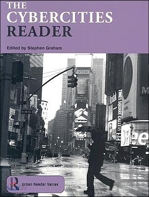 Cybercities Reader