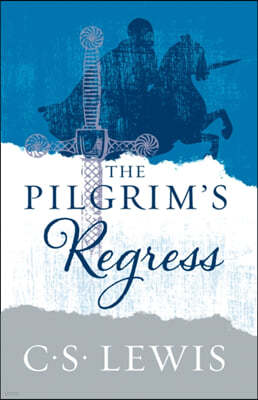 The Pilgrim’s Regress