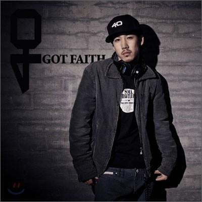 40 (포티, Forty) - Got Faith