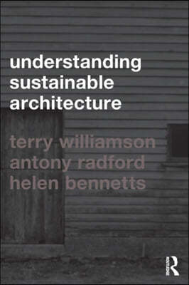 Understanding Sustainable Architecture