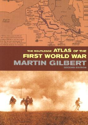 The Routledge Atlas of the First World War