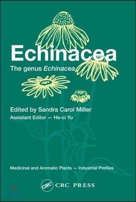 Echinacea: The Genus Echinacea