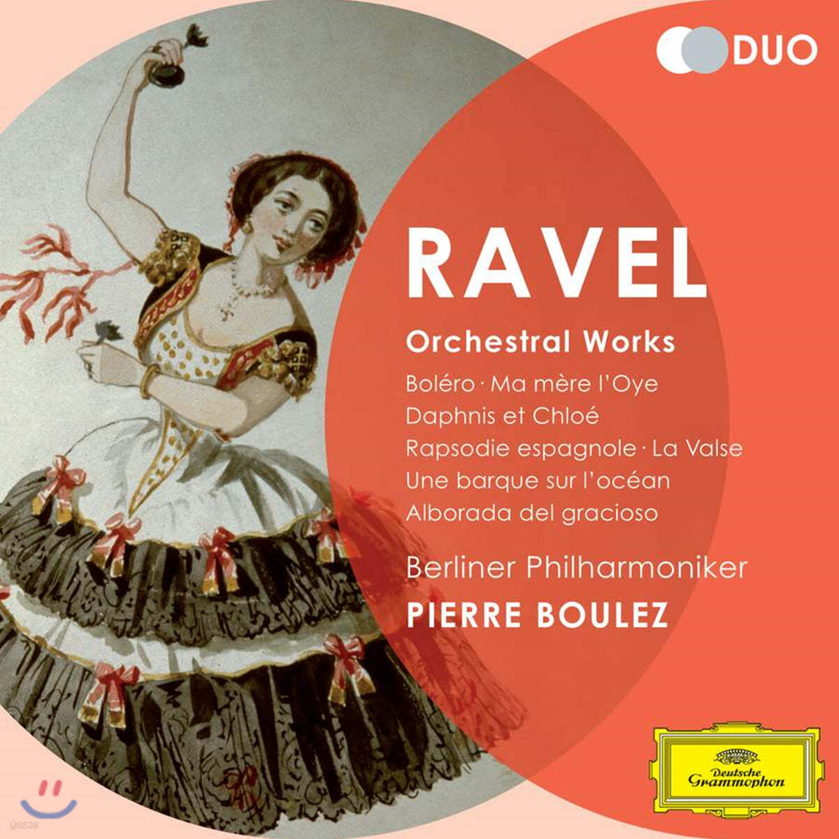 Pierre Boulez 라벨: 관현악곡집 (Ravel: Orchestral Works)