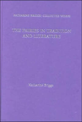 The Fairies in Tradition and Literature