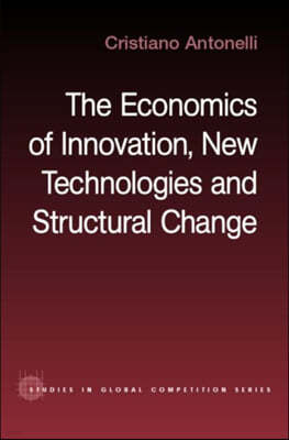 Economics of Innovation, New Technologies and Structural Change