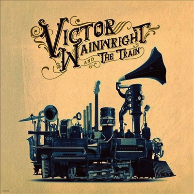 Victor Wainwright — Victor Wainwright & The Train 앨범 커버