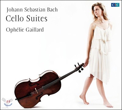 Ophelie Gaillard :  ÿ   - 縮 ̾߸ (Bach: Cello Suites Nos. 1-6, BWV1007-1012)