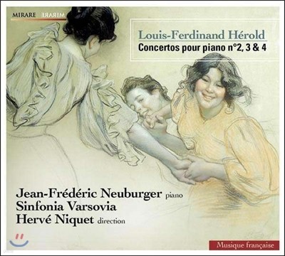 Herve Niquet ѵ: ǾƳ ְ 2, 3, 4 (Louis-Ferdinand Herold: Piano Concertos Nos. 2, 3 & 4)