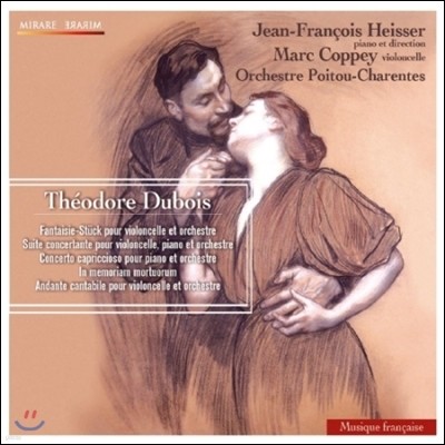 Jean-Francois Heisser ׿ 庸 : ְ (Theodore Dubois: Concertos)
