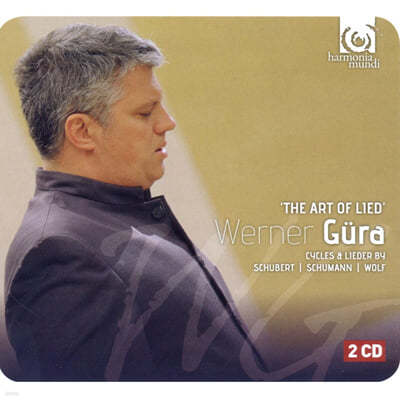 Werner Gura Ʈ /  / :   (Schubert / Schumann / Wolf: The art of Lied) 