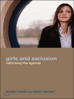 Girls and Exclusion: Rethinking the Agenda