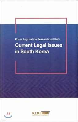 Current Legal Issues in South Korea