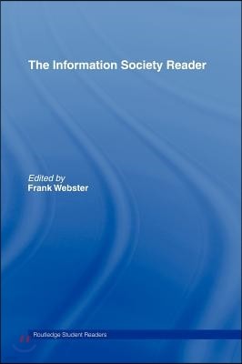 Information Society Reader