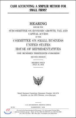 Cash accounting: a simpler method for small firms?