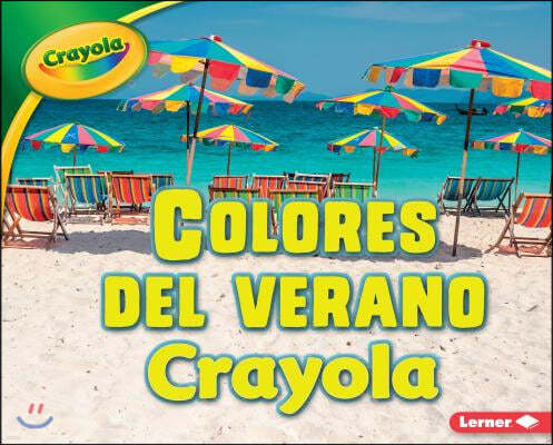 Colores del Verano Crayola = Crayola Summer Colors