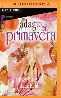 Adagio en primavera / Adagium in Spring