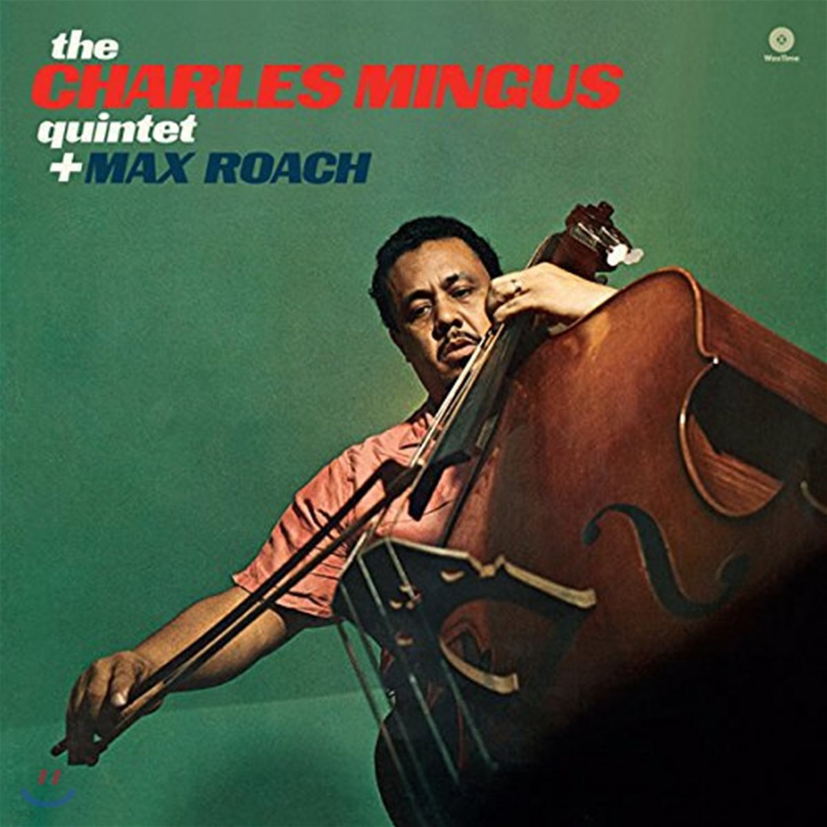 Charles Mingus (찰스 밍거스 퀸텟) - Charles Mingus Quintet Plus Max Roach [LP]
