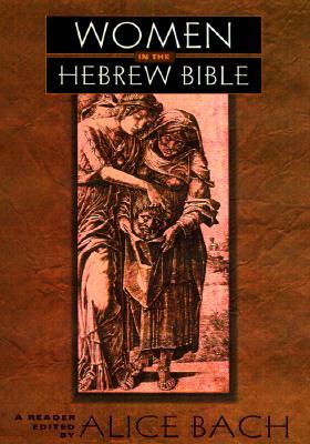 Women in the Hebrew Bible