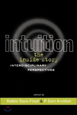 Intuition: The Inside Story