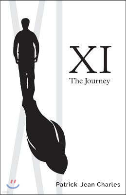 XI: The Journey