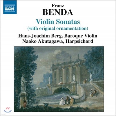Hans-Joachim Berg  : ̿ø ҳŸ (Franz Benda: Violin Sonatas)