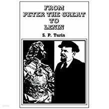 From Peter the Great to Lenin - A History of the Russian Labour Movement with Special Reference to Trade Unionism(Hardcover)