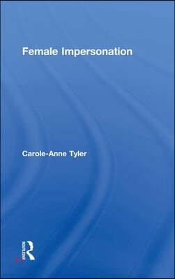 Female Impersonation