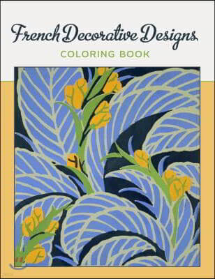 French Decorative Designs Coloring Book