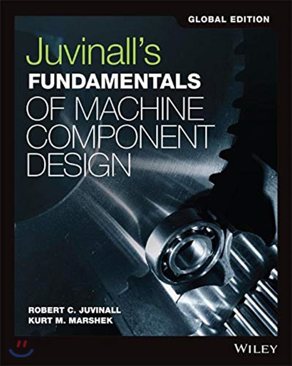 Fundamentals of Machine Component Design, 6/E - 예스24