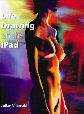 Life Drawing on the iPad