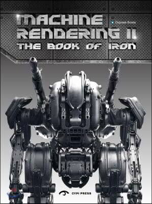The Book of Iron: Machine Rendering II