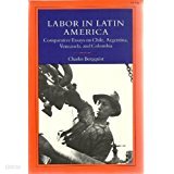 Labor In Latin America - Comparative Essays on Chile, Argentina, Venezuela, and Columbia (영인본, Paperback)