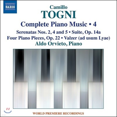 Aldo Orvieto 카밀로 토니: 피아노 작품 전곡 4집 - 세레나타, 모음곡 외 (Togni: Complete Piano Music 4)