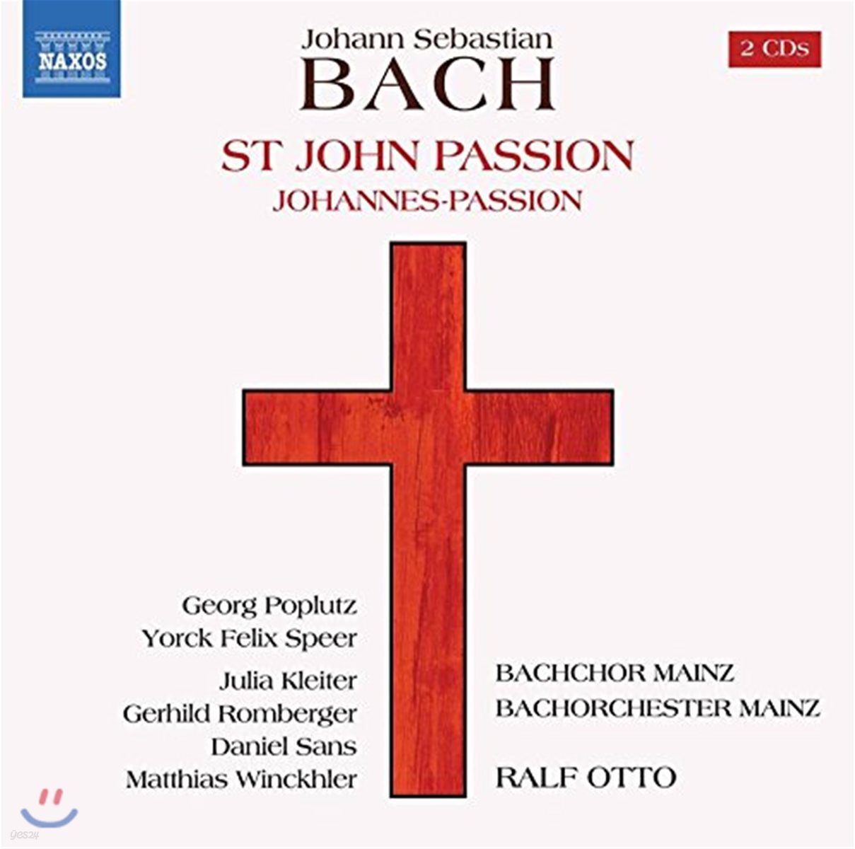 Ralf Otto / Georg Poplutz 바흐: 요한 수난곡 [1749년 버전+1725년 버전] (J.S. Bach: St. John Passion BWV245)