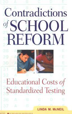 Contradictions of School Reform