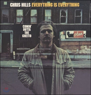 Chris Hills & Everything Is Everything - Comin' Outta The Ghetto