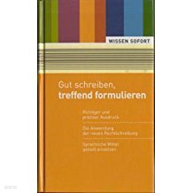 Gut schreiben, treffend formulieren (Hardcover)