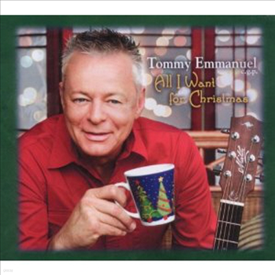 Tommy Emmanuel - All I Want For Christmas (Digipack)(CD)