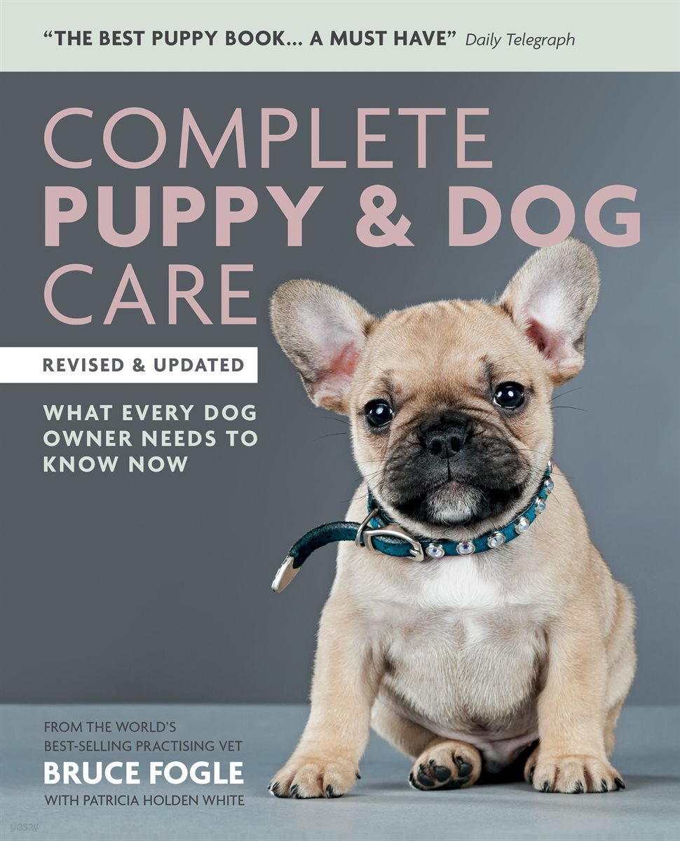 Complete Puppy &amp; Dog Care