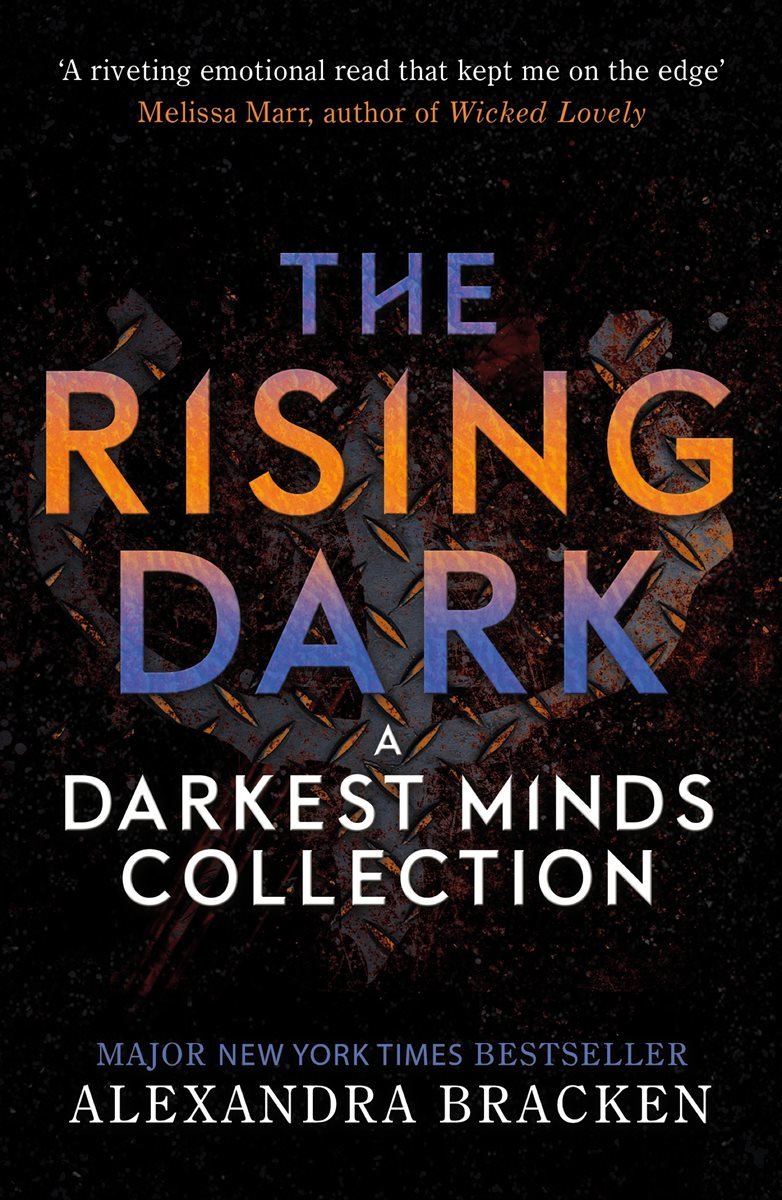 A Darkest Minds Novel