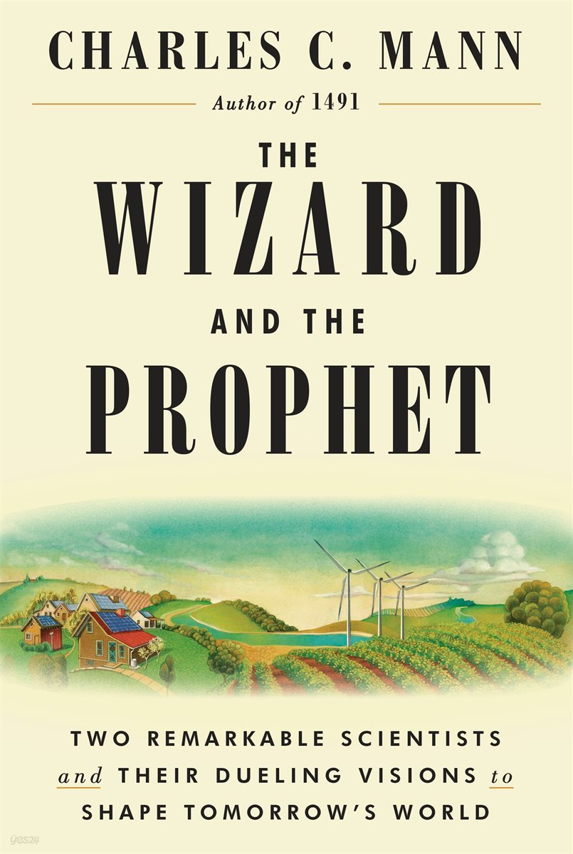 The Wizard and the Prophet